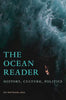 The Ocean Reader: History, Culture, Politics - Paperback