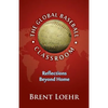 The Global Baseball Classroom - Paperback