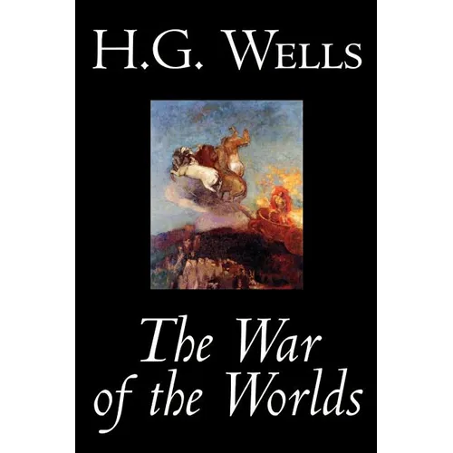 The War of the Worlds by H. G. Wells, Science Fiction, Classics - Paperback