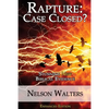 Rapture: Case Closed?: Enhanced Edition - Paperback