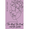 The Good, The Bad, and The Wise - Paperback