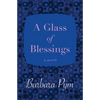 A Glass of Blessings - Paperback