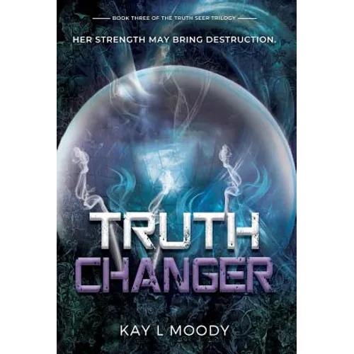 Truth Changer - Hardcover