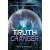 Truth Changer - Hardcover