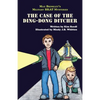 Max Brinkley's Military Brat Mysteries: The Case of the Ding-Dong Ditcher - Paperback