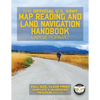 The Official US Army Map Reading and Land Navigation Handbook - Large Format: Find Your Way in the Wilderness - Never be Lost Again! Giant 8.5" x 11" - Paperback