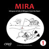 Mira: Glimpses of Life & Whispers from the Heart - Paperback