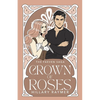 Crown of Roses - Paperback