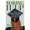 Making it Up: The Vassar Class of '65 on the Cusp of Change - Paperback