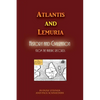 Atlantis and Lemuria: History and Civilization - Paperback