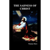 The Sadness of Christ - Hardcover