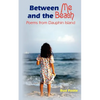 Between Me and the Beach: Poems from Dauphin Island - Paperback