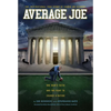 Average Joe: One Man's Faith and the Fight to Change a Nation - Hardcover