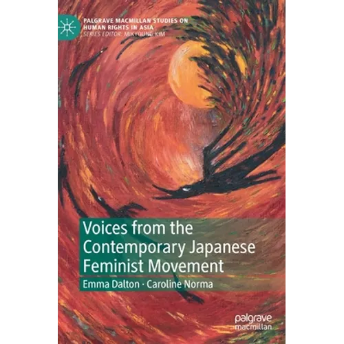 Voices from the Contemporary Japanese Feminist Movement - Hardcover