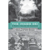 The Imago Dei: A Priestly Calling for Humankind - Hardcover