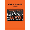 Jazz Dance Today Essentials - Paperback