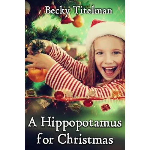 A Hippopotamus for Christmas - Paperback
