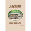 Slow Rivers - Paperback