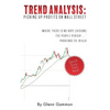 "Trend Analysis: Picking Up Profits On Wall Street" - Paperback