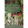 Belvidere: A Plantation Memory, Commemorative Edition - Paperback