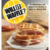 Will It Waffle?: 53 Unexpected and Irresistible Recipes to Make in a Waffle Iron - Paperback