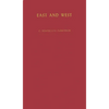 East and West - Hardcover