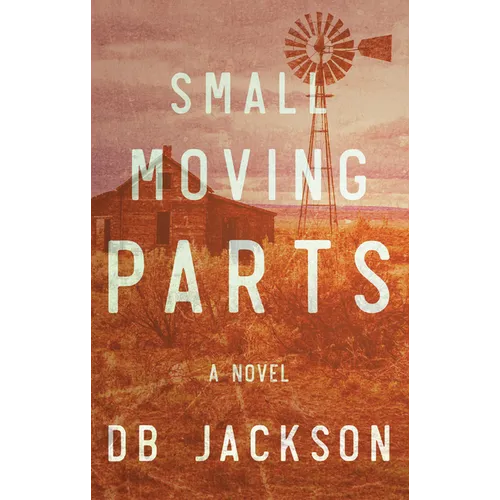 Small Moving Parts - Hardcover