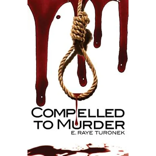 Compelled to Murder - Paperback