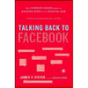 Talking Back to Facebook: The Common Sense Guide to Raising Kids in the Digital Age - Paperback