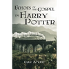 Echoes of the Gospel in Harry Potter - Paperback