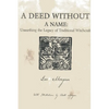 A Deed Without a Name: Unearthing the Legacy of Traditional Witchcraft - Paperback