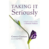 Taking It Seriously: A Faith Leader's Guide to Domestic Violence - Hardcover