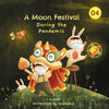A Moon Festival During the Pandemic - Paperback