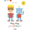 Flip, Flap, ¡Disfraz! - Board Book