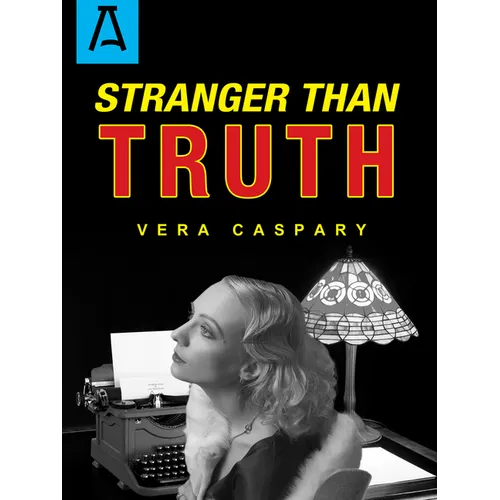 Stranger Than Truth - Paperback