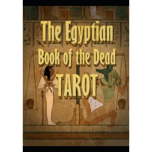 The Egyptian Book of the Dead Tarot - Paperback