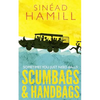 Scumbags & Handbags - Paperback