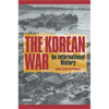The Korean War: An International History - Paperback