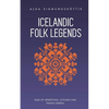 Icelandic Folk Legends: Tales of apparitions, outlaws and things unseen - Paperback