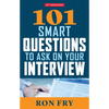 101 Smart Questions to Ask on Your Interview, Fourth Edition - Paperback