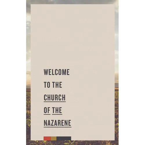 Welcome to the Church of the Nazarene - Paperback