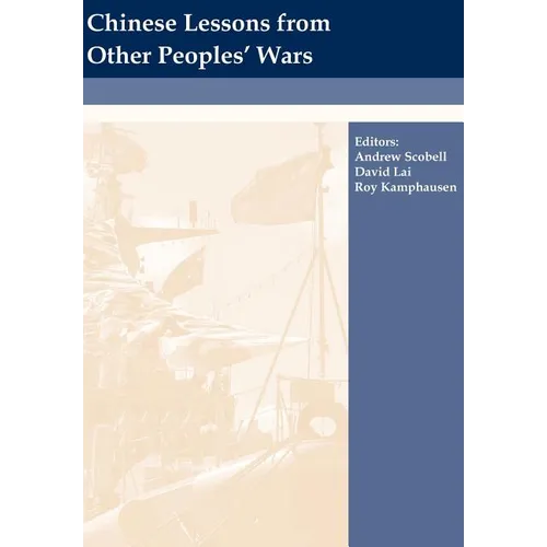 Chinese Lessons from Other Peoples' Wars - Paperback