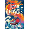 Flame Chasers - Paperback