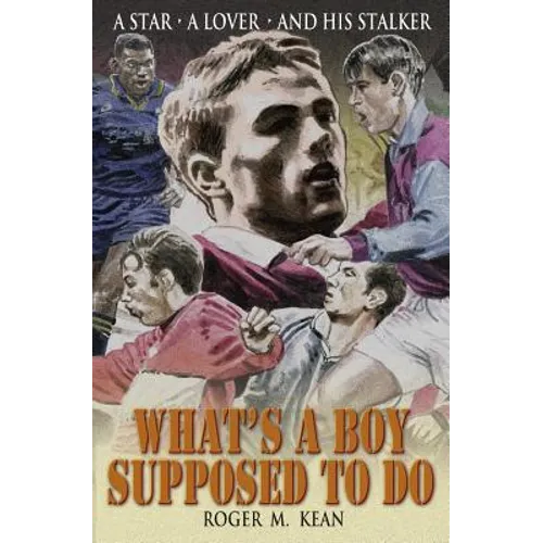 What's A Boy Supposed to Do - Paperback