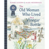 The Old Woman Who Lived in a Vinegar Bottle - Paperback