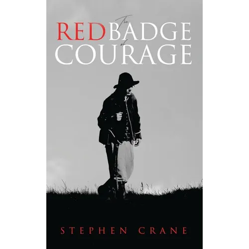 The Red Badge of Courage - Hardcover