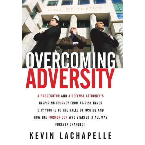 Overcoming Adversity - Hardcover