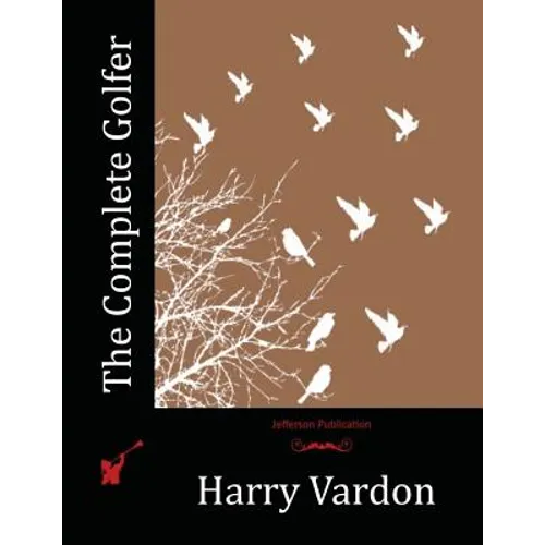 The Complete Golfer - Paperback