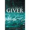 The Great Giver - Paperback
