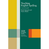 Teaching English Spelling: A Practical Guide - Paperback